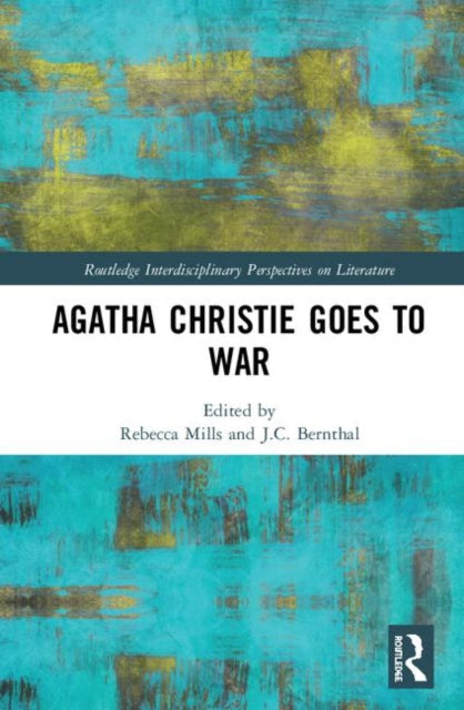 Book cover of: Agatha Christie Goes to War. By: Rebecca Mills