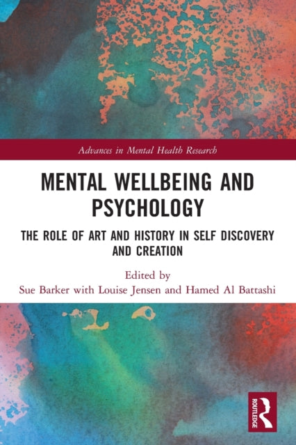 Book cover of: Mental Wellbeing and Psychology. By: Sue Barker