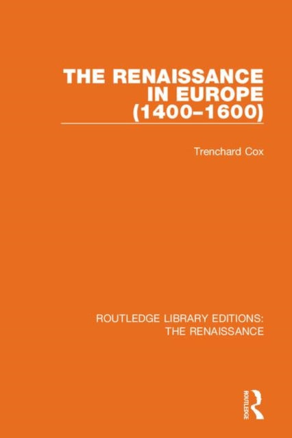 Book cover of: Renaissance in Europe. By: Cox, Trenchard