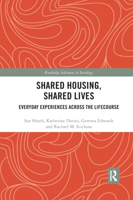 Book cover of: Shared Housing, Shared Lives. By: Sue Heath