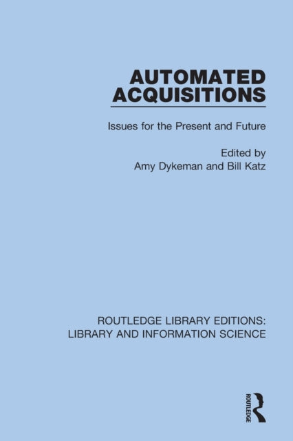 Book cover of: Automated Acquisitions. By: Amy Dykeman