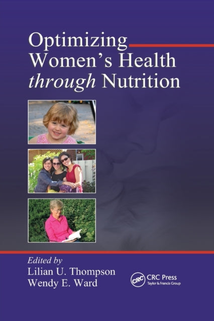Book cover of: Optimizing Women's Health through Nutrition. By: Lilian U. Thompson