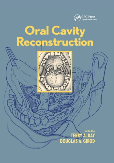 Book cover of: Oral Cavity Reconstruction. By: Terry A. Day