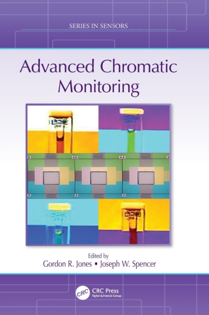 Book cover of: Advanced Chromatic Monitoring. By: Gordon R. Jones