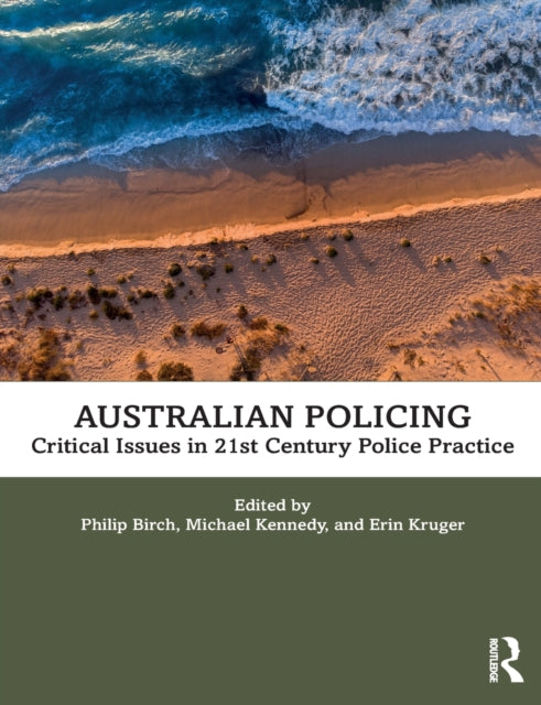Book cover of: Australian Policing. By: Philip Birch