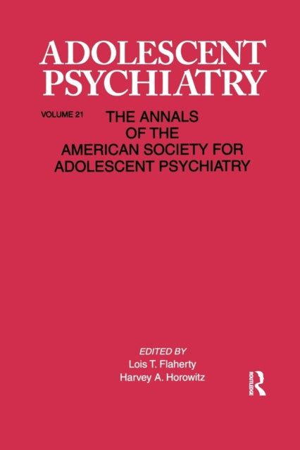 Book cover of: Adolescent Psychiatry, V. 21. By: Lois T. Flaherty