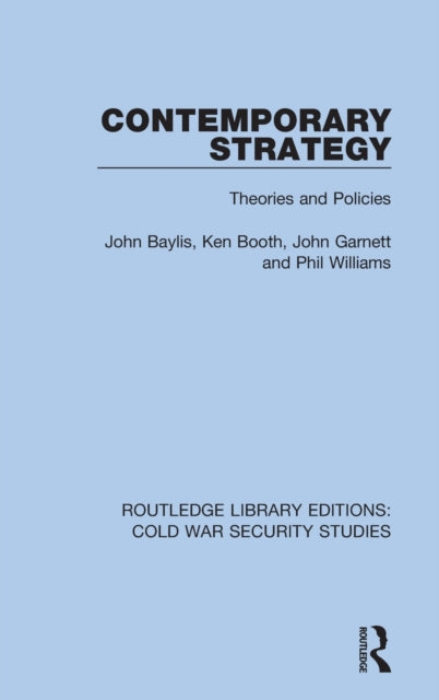 Book cover of: Contemporary Strategy. By: John Baylis