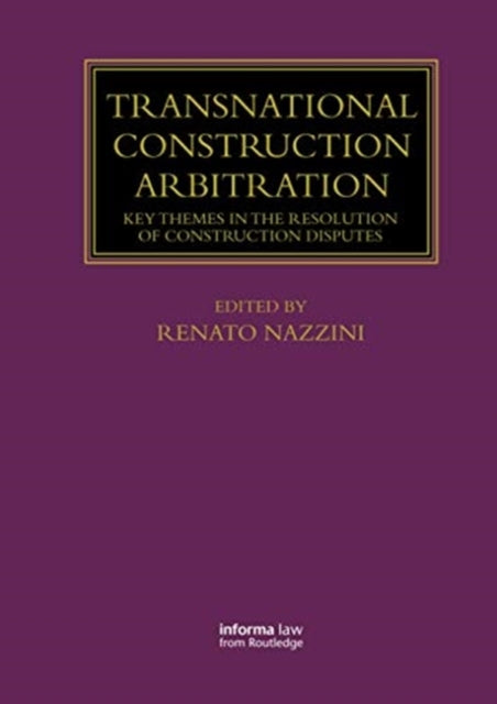 Book cover of: Transnational Construction Arbitration