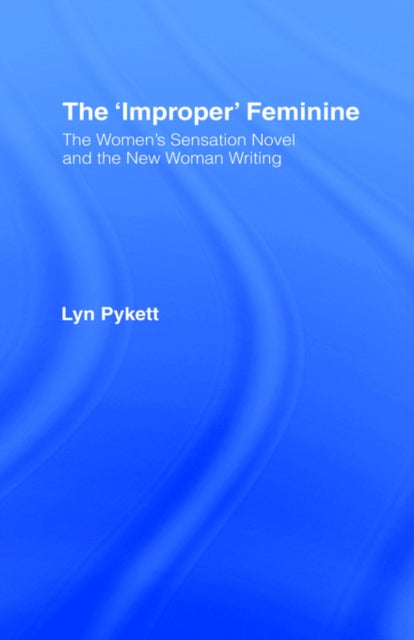 Book cover of: 'Improper' Feminine