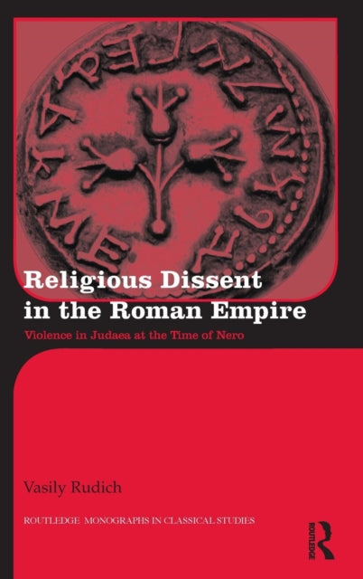 Book cover of: Religious Dissent in the Roman Empire. By: Vasily Rudich