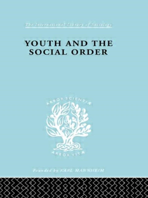 Book cover of: Youth & Social Order Ils 149. By: F. Musgrove