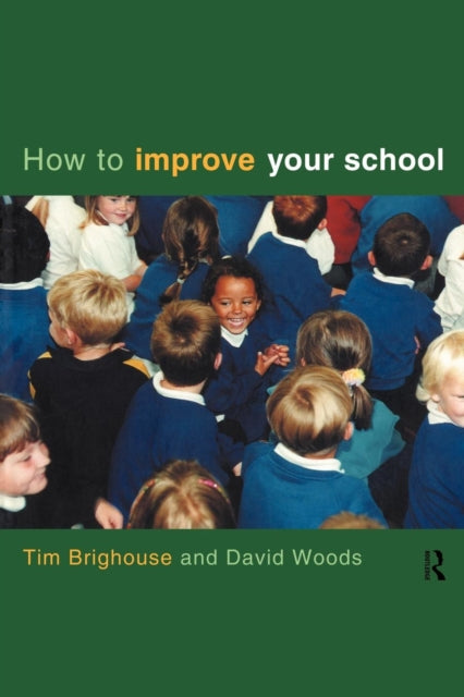 Book cover of: How to Improve Your School