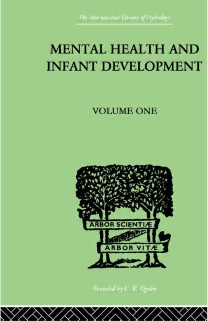 Book cover of: Mental Health And Infant Development. By: KENNETH SODDY