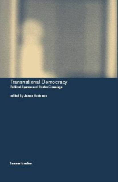 Book cover of: Transnational Democracy
