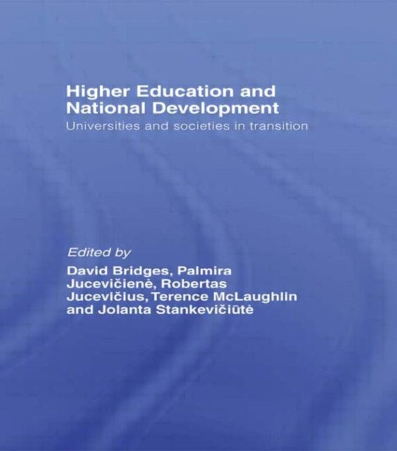 Book cover of: Higher Education and National Development. By: Bridges/Jucevic