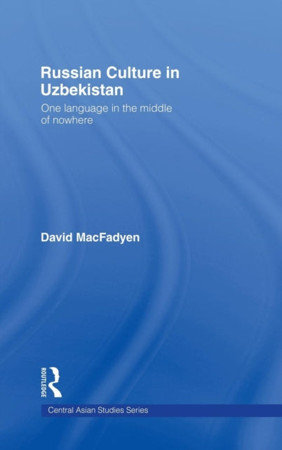 Book cover of: Russian Culture in Uzbekistan