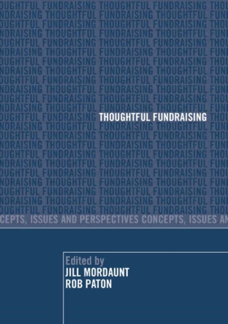 Book cover of: Thoughtful Fundraising. By: Mordaunt/Paton