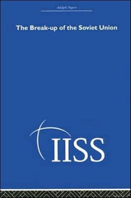 Book cover of: Break-up of the Soviet Union. By: Various