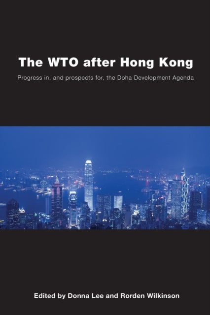 Book cover of: WTO after Hong Kong. By: lee/wilkinson