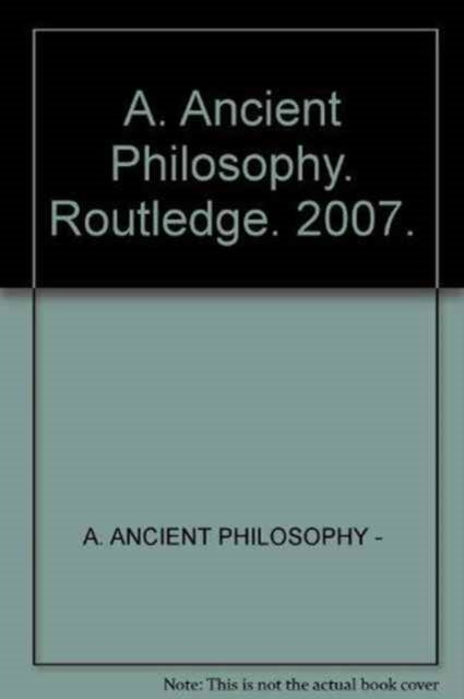 Book cover of: A. Ancient Philosophy