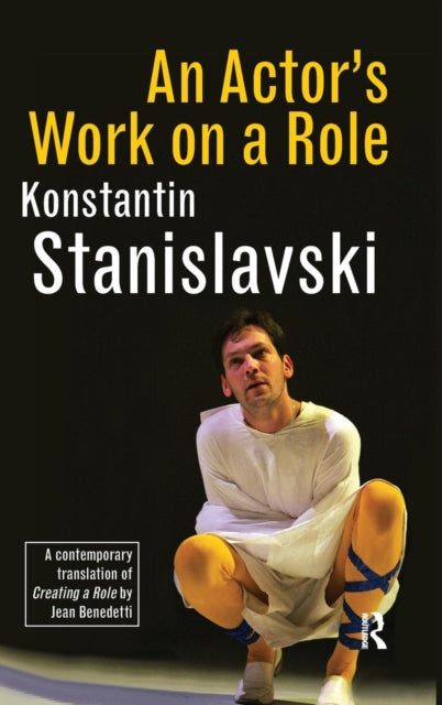 Book cover of: Actor's Work on a Role. By: Konstantin Stanislavsky