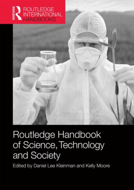 Book cover of: Routledge Handbook of Science, Technology, and Society