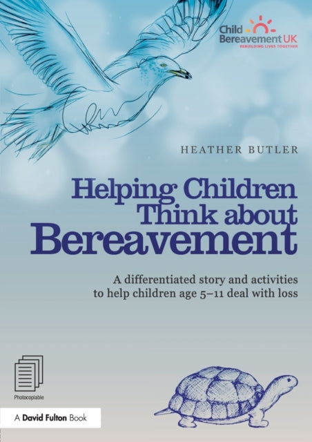 Book cover of: Helping Children Think about Bereavement. By: Heather Butler