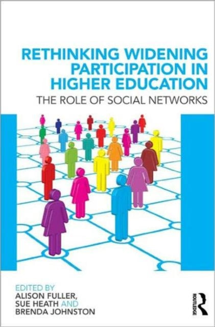Book cover of: Rethinking Widening Participation in Higher Education. By: Alison Fuller