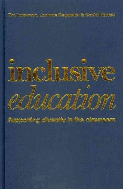 Book cover of: Inclusive Education. By: Joanne Deppeler