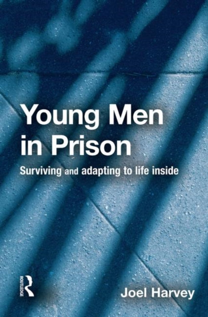 Book cover of: Young Men in Prison. By: Joel Harvey