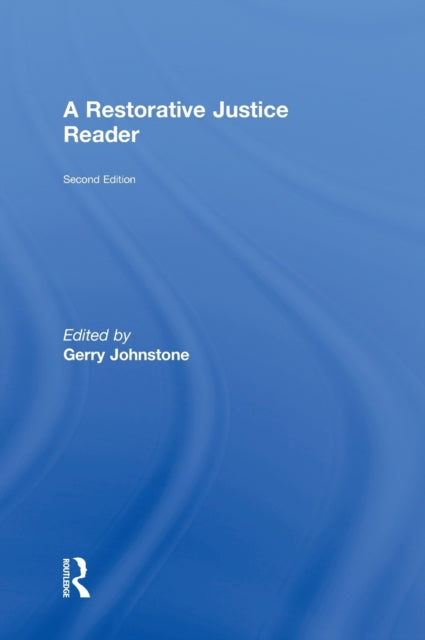 Book cover of: Restorative Justice Reader. By: Gerry Johnstone