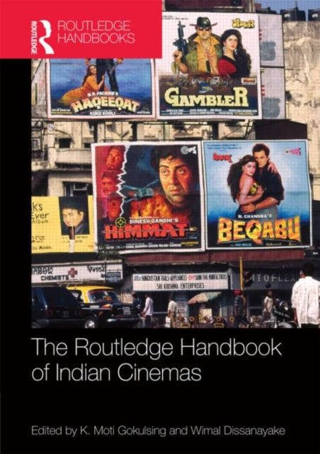 Book cover of: Routledge Handbook of Indian Cinemas. By: K. Moti Gokulsing