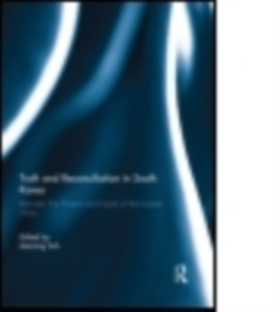 Book cover of: Truth and Reconciliation in South Korea