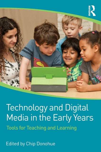 Technology and Digital Media in the Early Years