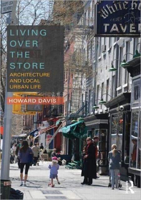 Book cover of: Living Over the Store. By: Davis, Howard