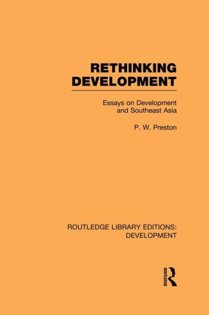 Book cover of: Rethinking Development. By: Peter Preston