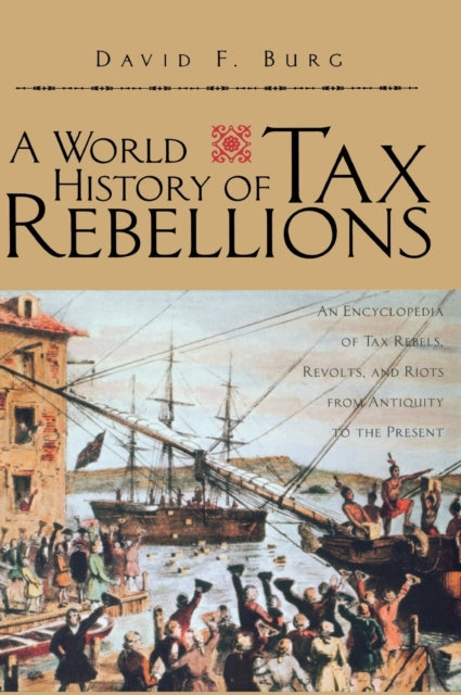 Book cover of: World History of Tax Rebellions