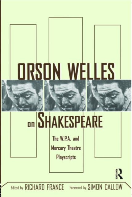 Book cover of: Orson Welles on Shakespeare. By: Richard France