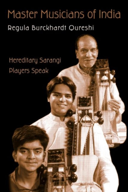 Book cover of: Master Musicians of India. By: Regula Qureshi