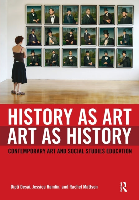 Book cover of: History as Art, Art as History. By: Dipti Desai