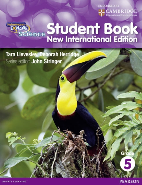 Book cover of: Heinemann Explore Science 2nd International Edition Student's Book 5. By: Deborah Herridge John Stringer