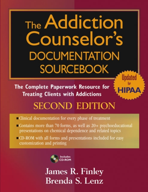 Book cover of: Addiction Counselor's Documentation Sourcebook. By: James R. Finley