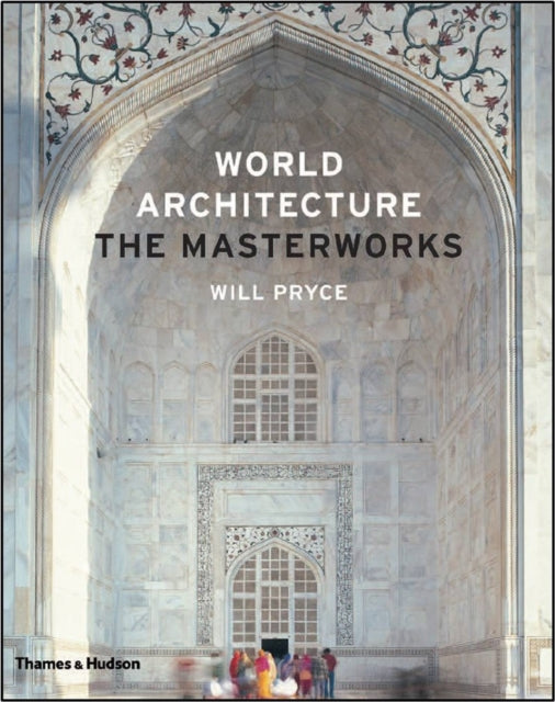 Book cover of: World Architecture. By: Will Pryce