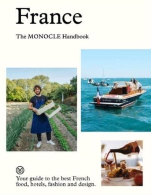 Book cover of: France: The Monocle Handbook