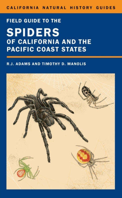 Book cover of: Field Guide to the Spiders of California and the Pacific Coast States