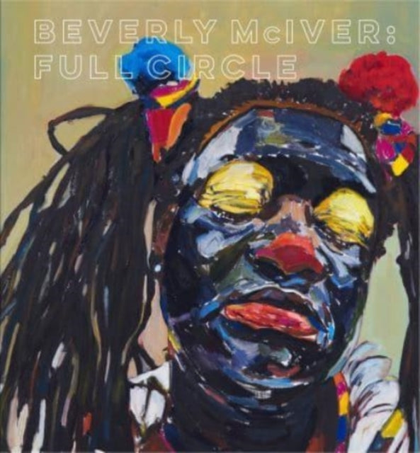 Book cover of: Beverly McIver. By: Kim Boganey
