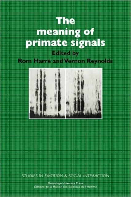 Book cover of: Meaning of Primate Signals. By: David R. Shackleton Bailey