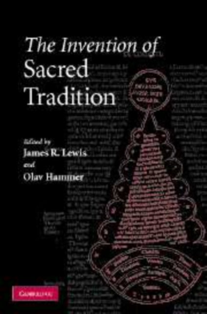 Book cover of: Invention of Sacred Tradition. By: James R. Lewis