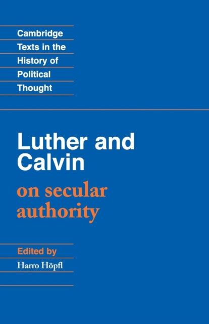 Book cover of: Luther and Calvin on Secular Authority