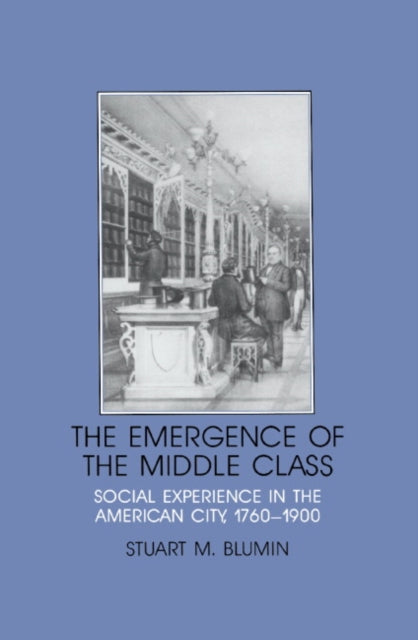 Book cover of: Emergence of the Middle Class